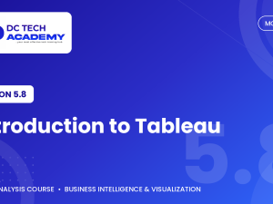 5.8 - Introduction to Tableau.png